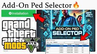 How to Install & Use Add-On Ped Selector | GTA 5 MODS (2025) Legacy Tutorial! ️