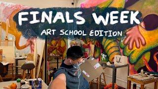 FINALS WEEK IN ART SCHOOL // painting, sculpture, and more 