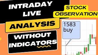 intraday live stock analysis without indictors | Darshan tech