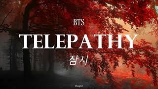 BTS - Telepathy [English Lyrics]