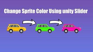 how to change sprite colour with Slider in Unity 2d