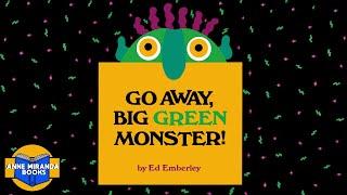  Kids Book Read Aloud: GO AWAY BIG GREEN MONSTER by Ed Emberley.