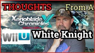 Xenoblade Chronicles X Coming to Nintendo Switch? Wii U fan Reacts!