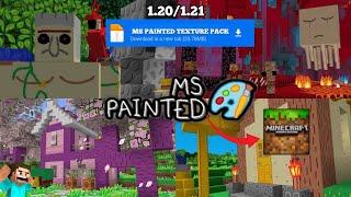 Ms Painted Texture Pack For Minecraft PE 1.20/1.21