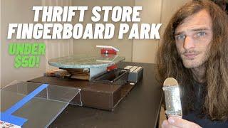 THRIFT STORE FINGERBOARD SKATEPARK!