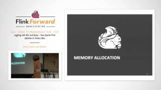 Flink Forward 2015: Fabian Hueske – Juggling with Bits and Bytes