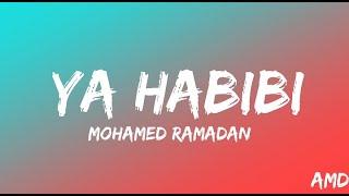 Mohamed Ramadan _ Gims - YA HABIBI _ ( Lyrics Video _كلمات ) محمد رمضان _ جيمس - يا حبييي(1080P_HD)_