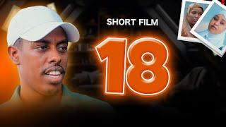 Bisha markii ay gaarto 18… kuleelkaan ma dareentaa?. Short Film | #SomaliCinema #ShortFilm