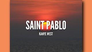 Saint Pablo - Kanye West [LYRICS]