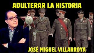 Adulterar la historia - Del otro lado del Muro con José Miguel Villarroya