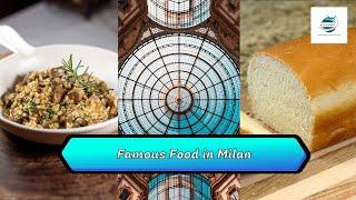 Best Food in Milan - Famous Food in Milan - What to Eat in Milan? - Food Guide