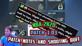 NBA 2K20 SHOOTING BUFF AND PATCH 1.03 NOTES AND LIVE TEST - STRECH BIGS ARE BACK BABY