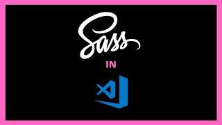 How to start using Sass with VSCode