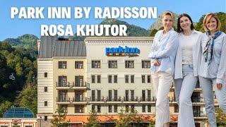 Обзор на отель PARK INN by RADISSON HOTEL на Роза Хутор 4 ⭐️ от Ревизорро Валентины Ковердяевой.