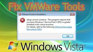 Fix Windows Vista VMware Tools error