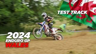 GP OF WALES | 2024 ENDURO GP | TEST TRACK