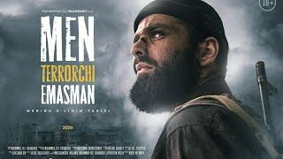 MEN TERRORCHI EMASMAN UZBEK KINO 2020 // МЕН ТЕРРОРЧИ ЭМАСМАН  УЗБЕК КИНО 2020