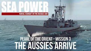 The Aussies Arrive - Pearl of the Orient Mission 3