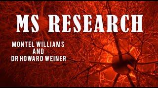 MS RESEARCH | DR HOWARD WEINER