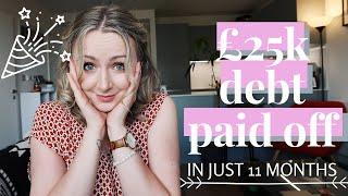 PAYING OFF DEBT FAST - How I Paid Off £25k In Just 11 Months! (UK)