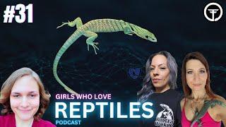 Monitor Talk with the Reptile Whisperer | Girls Who Love Reptiles Podcat Live