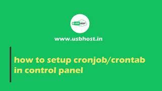 How to set cronjob | crontab every 5 minutes | cpanel | usbhost