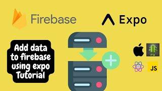 How To Add Data To Firebase Firestore Database Using React Native App | React Native Tutorial | JS