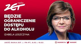 MINISTER ZDROWIA ZAPOWIADA ZMIANY W DOSTĘPIE DO ALKOHOLU. | Gość Radia ZET