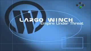 Largo Winch: Empire Under Threat OST | W Building - Largo's Office