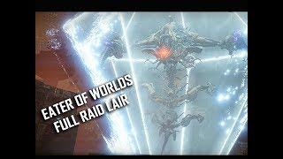 DESTINY 2 Walkthrough - Eater of Worlds Raid Lair + Final Boss