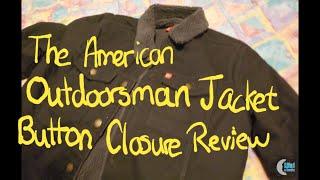 1st Impression & Thoughts of The American Outdoorsman Sherpa Lined Jacket with Button Closure