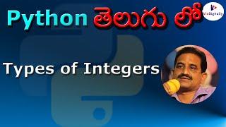 Types of Integers in Python | Python Tutorial for Beginners | Integers in Python