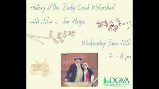 History of the Darby Creek Watershed with John & Jan Haigis