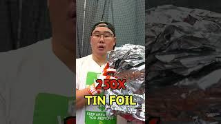 100 MPH Vs 250 Tin Foil