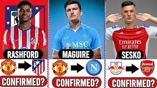 CONFIRMED JANUARY TRANSFERS 2025 | RASHFORD TO ATM, MAGUIRE TO NAPOLI, OLMO TO LEAVE BARCA...