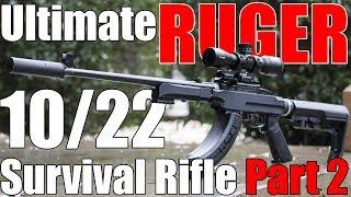 Ultimate Ruger 10/22 Bugout Build Part 2