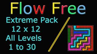 Flow Free - Extreme Pack 12x12 - Level 1 to 30