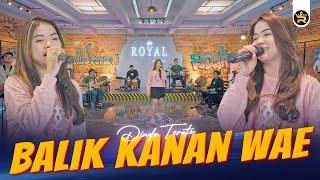 DINDA TERATU - BALIK KANAN WAE ( Official Live Video Royal Music )