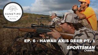 Hang Time with Dave McElroy (Mini-Episodes) - Ep. 6 Hawaii Axis Deer Pt. 1 NBA Star