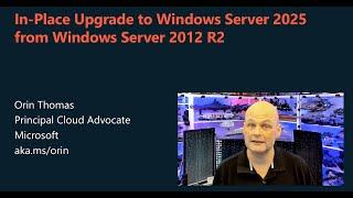 In Place Upgrade of Windows Server 2012 R2 to Windows Server 2025