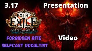 Forbidden Rite Selfcast Occultist Build Showcase | PoE