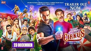 Cirkus | Official Trailer | Ranveer Singh | Rohit Shetty | In Cinemas 23rd Dec