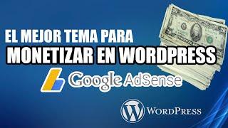 Mi tema favorito para WORDPRESS Y ADSENSE   GRATIS 2022