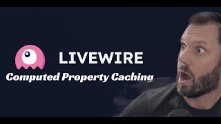 Laravel Livewire computed property caching with custom keys