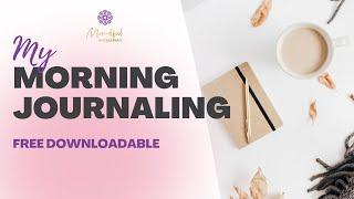 Morning Journaling for Better Mood - Muslim Morning Routine