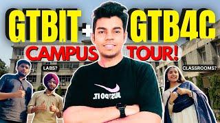 GTBIT + GTB4CEC Campus Tour | GGSIPU Delhi | Guru Tegh Bahadur
