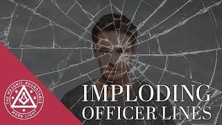 Imploding Officer Lines | TMR 482