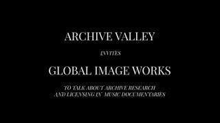 Archive Research and Licensing in Music Documentaries | Archive Valley Masterclass Series