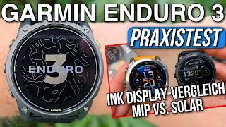 Garmin ENDURO 3 Test  Die bessere Fenix 8? Praxistest! Sportuhr für die Ultradistanz!