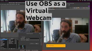 Linux Hacks: Use OBS as a Virtual Webcam